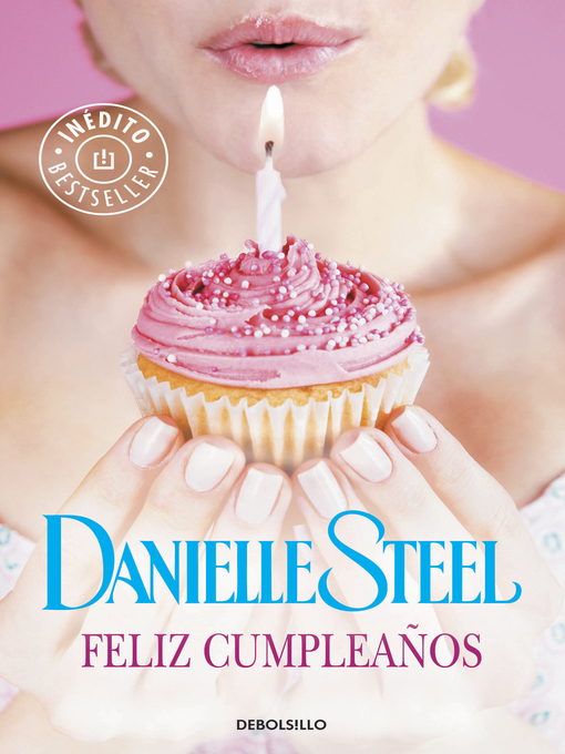 Title details for Feliz cumpleaños by Danielle Steel - Wait list